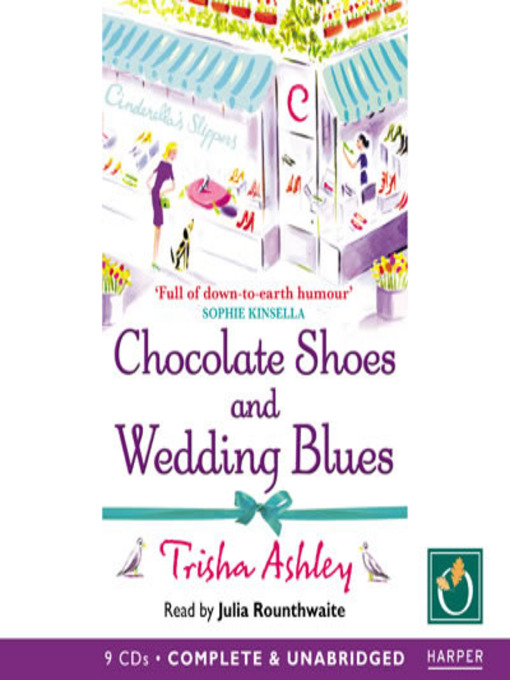 Title details for Chocolate Shoes and Wedding Blues by Trisha Ashley - Wait list
